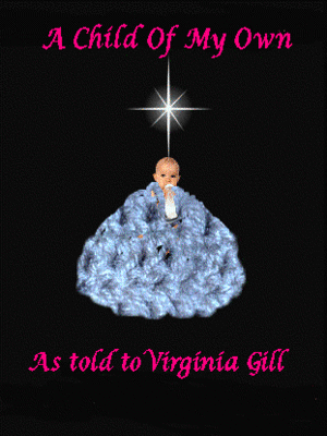 cover image of A Child Of My Own